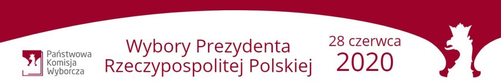 Baner z godłem Polski, logo PKW i napisem Wybory prezydenta Rzeczypospolitej Polskiej 2020 i data 28 czerwca