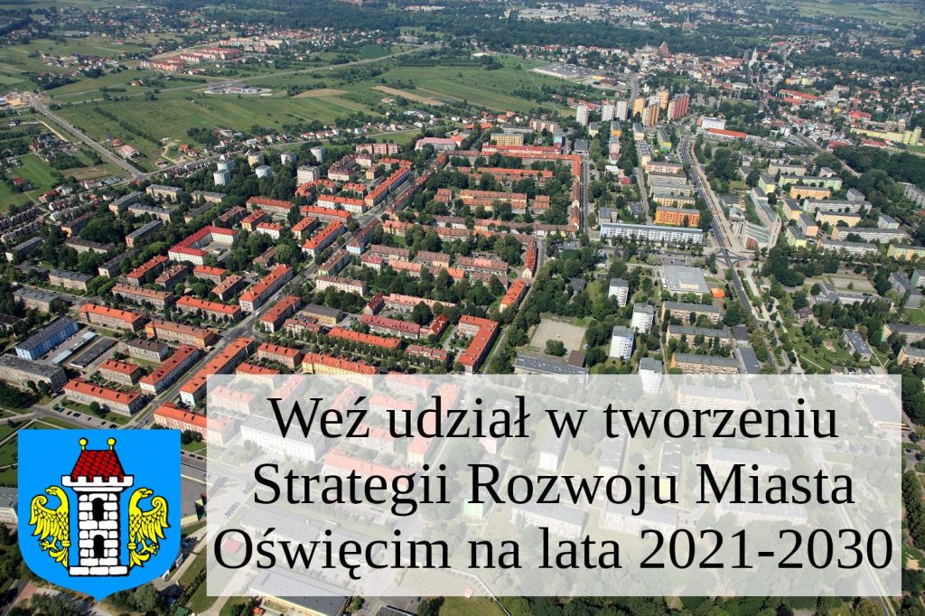 Grafika informująca o możliwości wzięcia udziału w tworzeniu Strategii Rozwoju Miasta Oświęcim