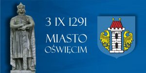 Baner z herbem miasta i odwołaniem do daty 3 września 1291 Miasto Oświęcim. Po lewej stronie postać rycerza