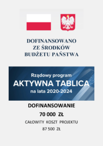 Baner z informacją o rządowym projekcie i przyznanej miastu kwocie w wysokości 70 tys. zł