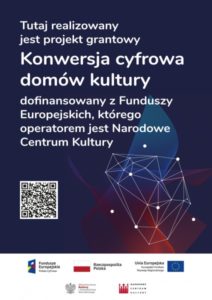 Oświęcim. OCK online. Cyfryzacja Oświęcimskiego Centrum Kultury