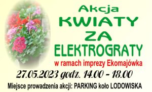 Oświęcim. Zmiana miejsca akcji Kwiaty za elektrograty, organizowanej w ramach Ekomajówki
