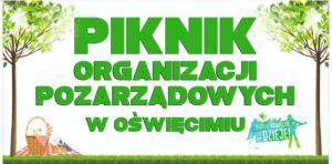 Prezydent Miasta Oświęcim zaprasza na Piknik Organizacji Pozarządowych na Bulwarach