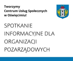 Spotkanie informacyjne dla organizacji pozarządowych