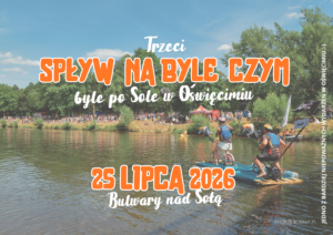 Trzeci Spływ na Byle Czym - już jutro!
